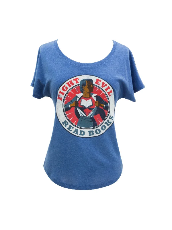 Fight Evil, Read Books Women’s Relaxed Fit T-Shirt (2017) Spandex Blend Rayon Blend Denim Blend Fight Evil, Read Books Women’s Relaxed Fit T-Shirt (2017) Spandex Blend Rayon Blend Denim Blend