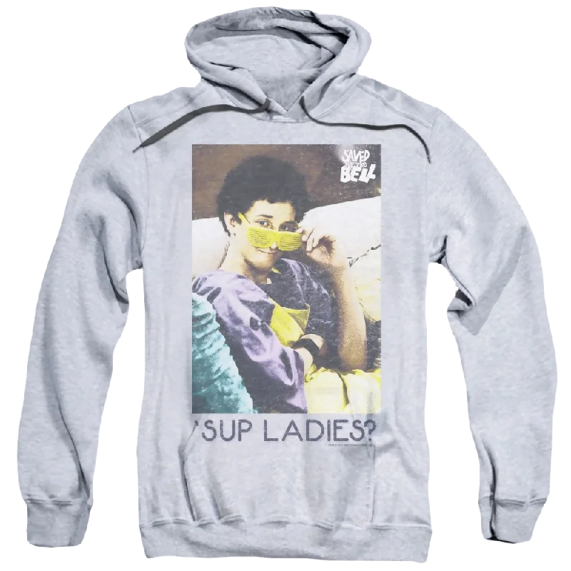 Saved by the Bell Sup Ladies - Pullover Hoodie