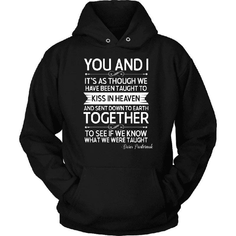 "You and i" Hoodie