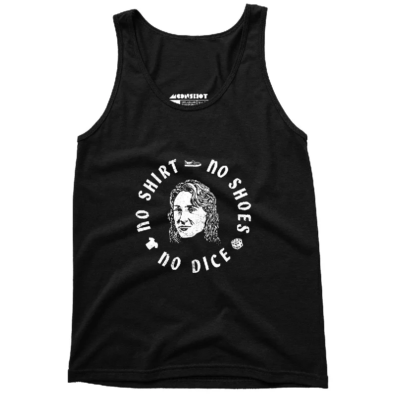 No Shirt, No Shoes, No Dice - Unisex Tank Top