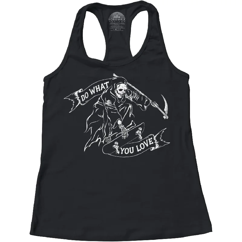 Women's Do What You Love Grim Reaper Racerback Tank Top