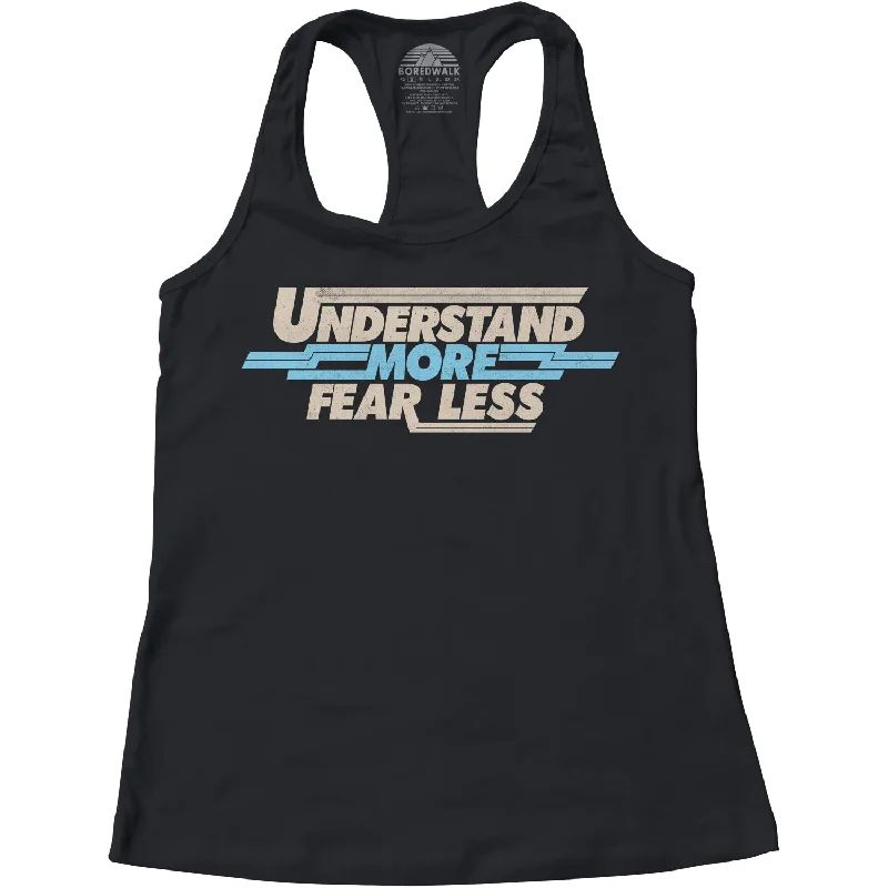 Women's Understand More Fear Less Racerback Tank Top